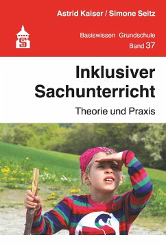 Inklusiver Sachunterricht (eBook, PDF) - Kaiser, Astrid; Seitz, Simone