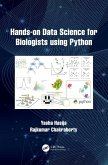 Hands on Data Science for Biologists Using Python (eBook, ePUB)