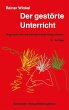 Der gestörte Unterricht (eBook, PDF) - Bild 1