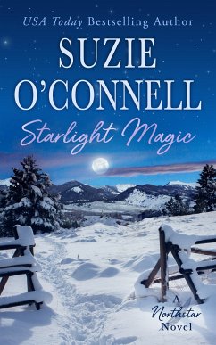 Starlight Magic (Northstar, #7) (eBook, ePUB) - O'Connell, Suzie