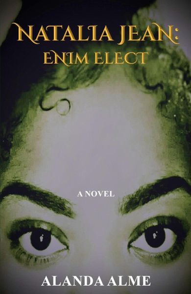 Natalia Jean: Enim Elect (eBook, ePUB) Natalia Jean: Enim Elect (eBook, ePUB)