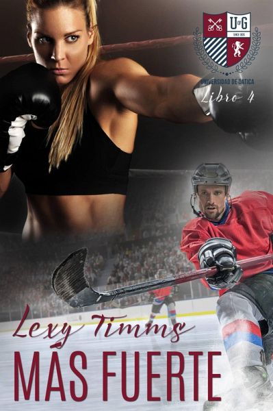 Más Fuerte (Universidad de Gática) (eBook, ePUB) Más Fuerte (Universidad de Gática) (eBook, ePUB)