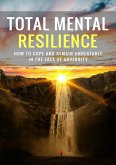 Total Mental Resilience (eBook, ePUB)