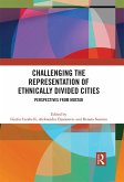 Challenging the Representation of Ethnically Divided Cities (eBook, PDF)