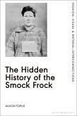 The Hidden History of the Smock Frock (eBook, ePUB)