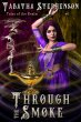 Through The Smoke (Tales of the Realm,... - Bild 1