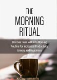 The Morning Ritual (eBook, ePUB)
