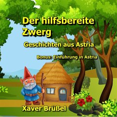 Der hilfsbereite Zwerg (MP3-Download) - Brüßel, Xaver