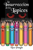 la Insurrección de los Lápices (eBook, ePUB) la Insurrección de los Lápices (eBook, ePUB)