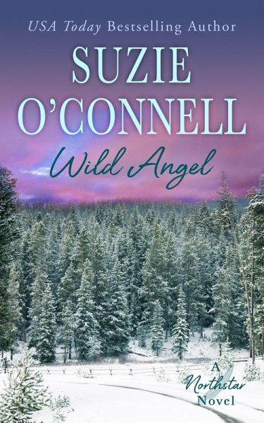 Wild Angel (Northstar, #8) (eBook, ePUB) Wild Angel (Northstar, #8) (eBook, ePUB)