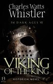 Viking of the King (eBook, ePUB)