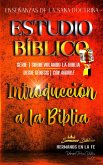 Estudio Bíblico: Sana Doctrina Cristiana: Introducción a la Biblia (eBook, ePUB)