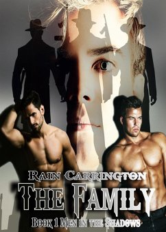 The Family (Men in the Shadows, #1) (eBook, ePUB) - Carrington, Rain