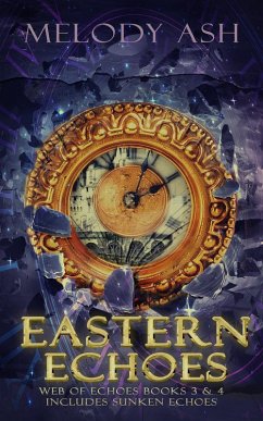 Cover Eastern Echoes (Includes Book 3, Sunken Echoes) (eBook, ePUB)
