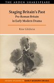 Staging Britain's Past (eBook, ePUB)