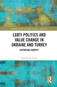 Cover LGBTI Politics and Value Change in Ukraine and Turkey (eBook, PDF)