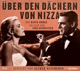 Über Den Dächern Von Nizza-Jens Wawrczeck Liest