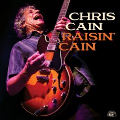 Raisin' Cain - Cain,Chris