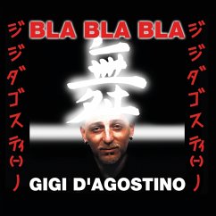 Bla Bla Bla - D Agostino,Gigi