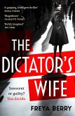 The Dictator's Wife (eBook, ePUB)