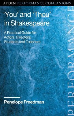 'You' and 'Thou' in Shakespeare (eBook, ePUB) - Freedman, Penelope