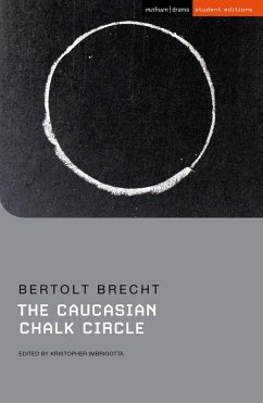 The Caucasian Chalk Circle (eBook, PDF) - Brecht, Bertolt