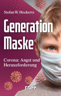 Generation Maske (eBook, ePUB) - Hockertz, Stefan W.