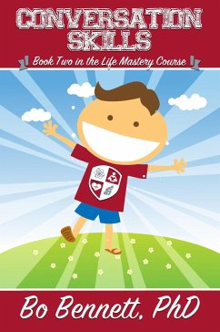 Cover Conversation Skills: Book Two in the Life Mastery Course (eBook, ePUB)