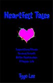 Heartfelt Tales: Inspirational Stories: Personal Growth: Better Relationships: A Happier Life (eBook, ePUB)