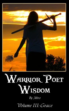 Cover Warrior Poet Wisdom Vol. III: Grace (eBook, PDF)