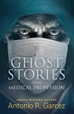 Ghost Stories of the Medical Profession (eBook, ePUB)
