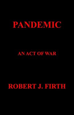 PANDEMIC (eBook, ePUB) - Firth, Robert