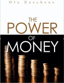 The Power of Money (eBook, ePUB)