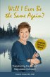 Will I Ever Be the Same Again?:... - Bild 1