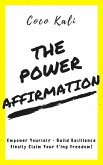 The Power Affirmation (eBook, ePUB)