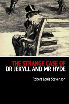 The Strange Case of Dr Jekyll and Mr Hyde (eBook, ePUB) - Stevenson, Robert Louis