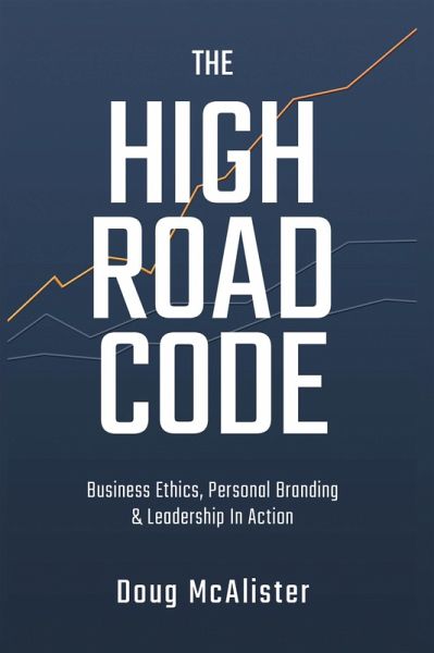 The High Road Code (eBook, ePUB) The High Road Code (eBook, ePUB)
