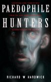 Paedophile Hunters (eBook, ePUB) Paedophile Hunters (eBook, ePUB)