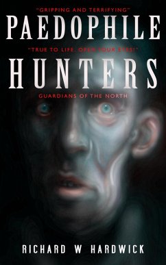 Cover Paedophile Hunters (eBook, ePUB)