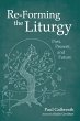 Re-Forming the Liturgy (eBook, ePUB) - Bild 1