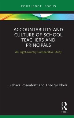 Accountability and Culture of School Teachers and Principals (eBook, ePUB) - Rosenblatt, Zehava; Wubbels, Theo