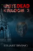 UniteDead Kingdom 2 (eBook, ePUB)