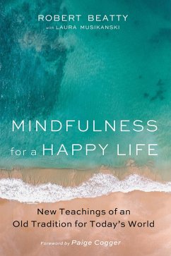 Mindfulness for a Happy Life (eBook, ePUB)