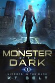 Monster of the Dark (Mirrors in the Dark, #1) (eBook, ePUB)