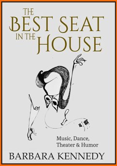 The Best Seat in the House (eBook, ePUB) - Kennedy, Barbara