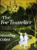 The Far Traveller: A Ghostly Comedy (eBook, ePUB) The Far Traveller: A Ghostly Comedy (eBook, ePUB)