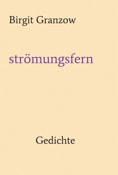 strömungsfern (eBook, ePUB) - Granzow, Birgit