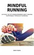 Mindful Running: Letting go of... - Bild 1