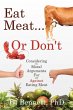Eat Meat... or Don't (eBook, ePUB) - Bild 1
