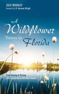 A Wildflower Thrives in Florida (eBook, ePUB)
